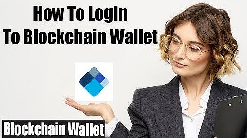 Blockchain Login 2022 | How to Login Blockchain Wallet STEP BY STEP
