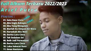 Arief Full Album Terbaru 2022/2023 || Satu Rasa Cinta | Aku Ingin Bahagia || Kumpulan lagu