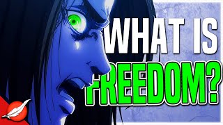 Freedom isn't what you think it is | ATTACK ON TITAN BREAKDOWN