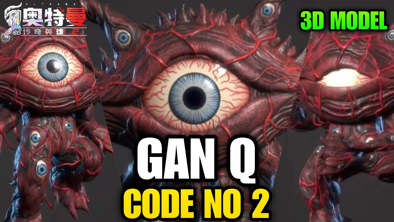 New Character 3D Model Revealed : GAN Q CODE NO.2 || Ultraman Legend of Heroes 2
