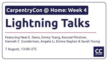 CarpentryCon @ Home: Lightning Talks