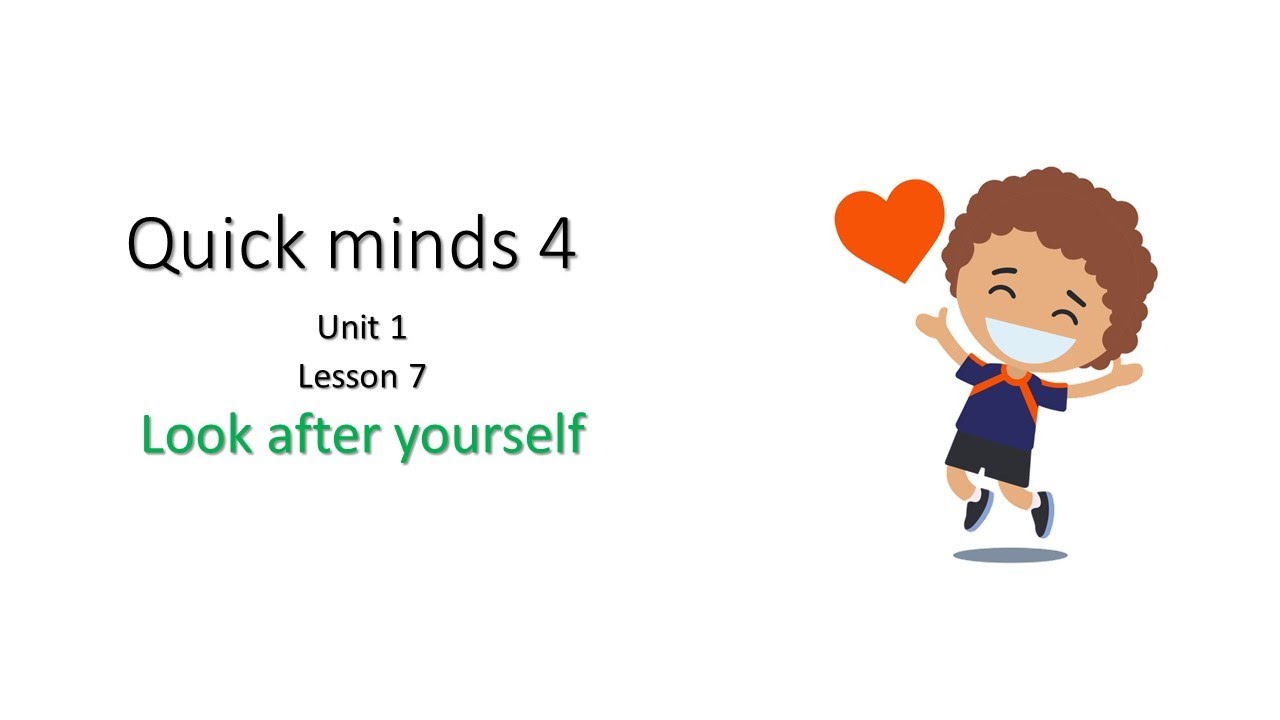 Quick Minds 4 Unit 1 Lesson 7 - YouTube