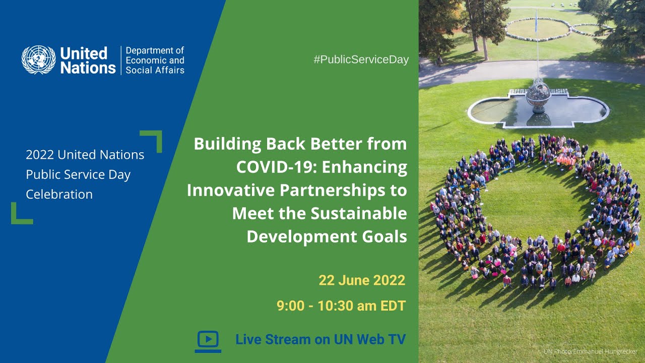 Video Recording of the 2022 United Nations Public Service Day Virtual Event