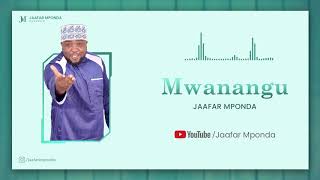 Jaafar Mponda - Mwanangu