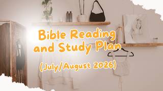 Reading and Study Plan (July/August 2026)