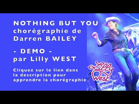 [DEMO] NOTHING BUT YOU de Darren BAILEY, enseignée par Lilly West