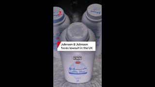 Johnson & Johnson Faces A Lawsuit In The Uk