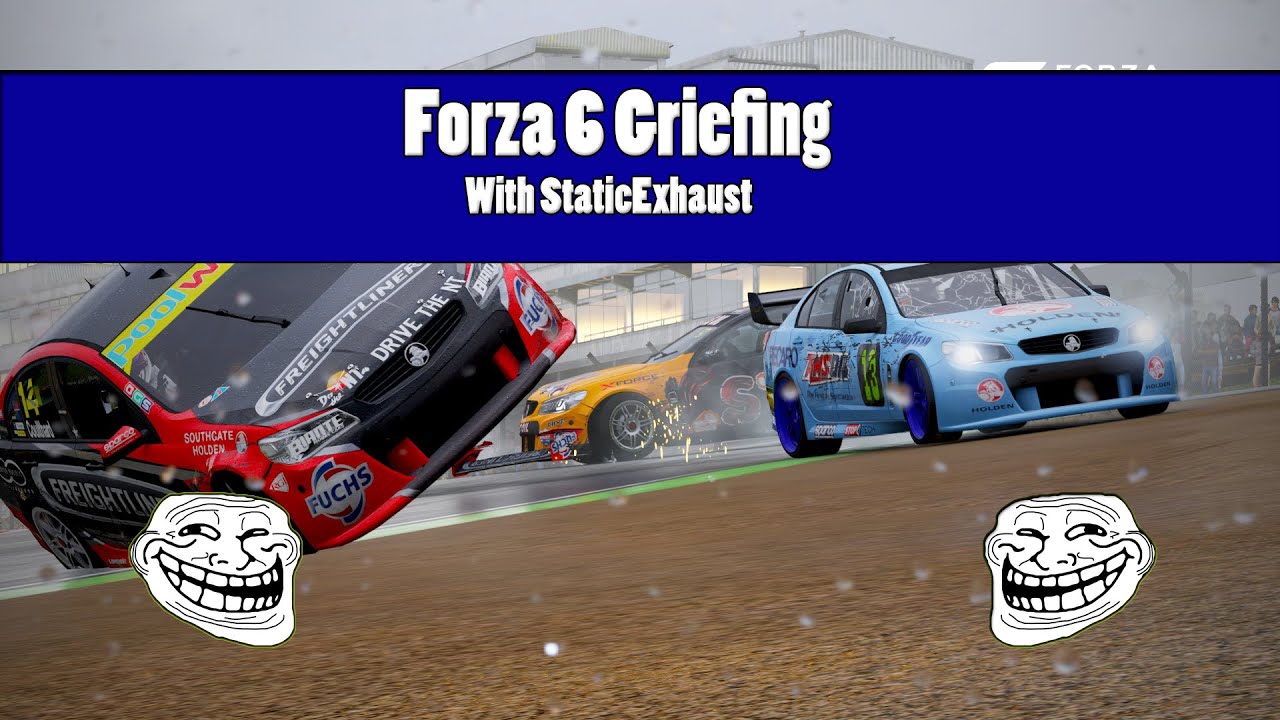 Forza 6 Griefing - Dodge My Car