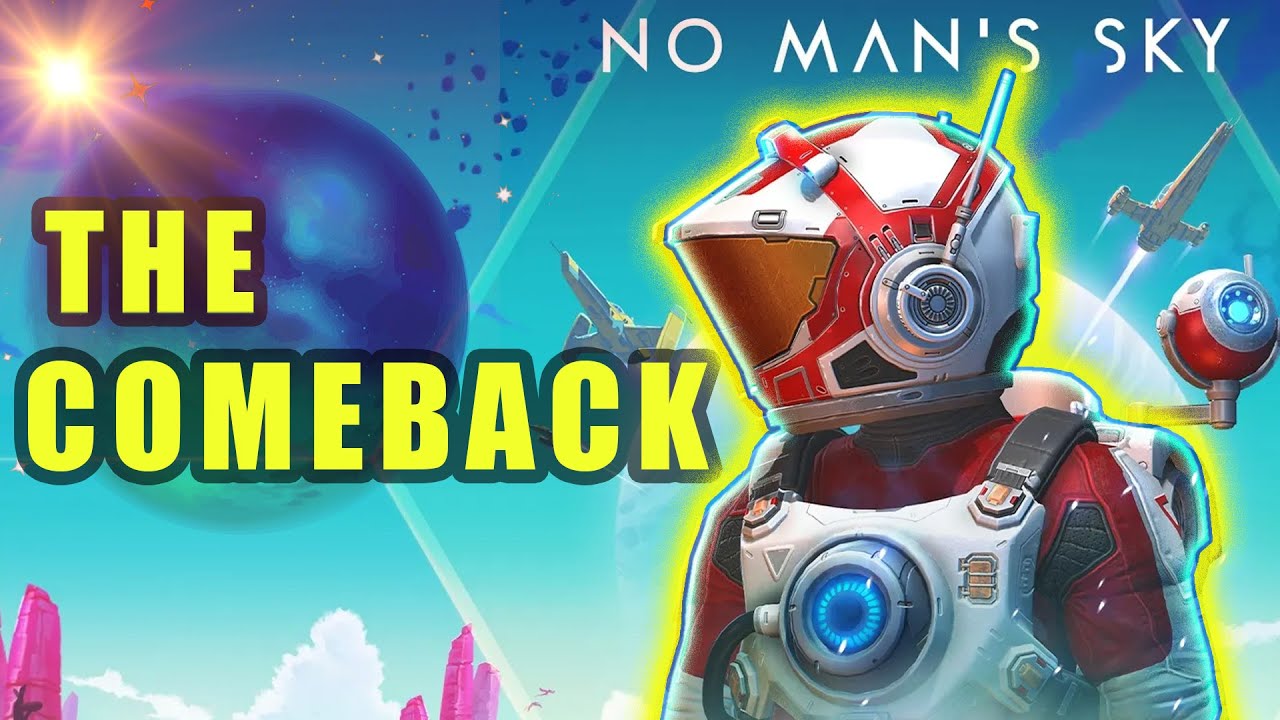 No Man's Sky has made the BIGGEST comeback in gaming - YouTube