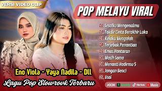 Download Lagu SESALKU MENGENALMU - Eno Viola | TAKDIR CINTA BERAKHIR LUKA | RELAKU MENGALAH || POP MELAYU TERBARU MP3