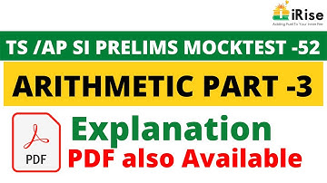 TS /AP Prelims Maha Mock Test -53 Arithmetic Part-2 Explanation (PDF also Available)