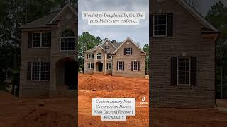 Luxury Custom New Construction located in Douglasville, GA.