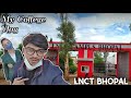 My First, College Vlog | LNCT Bhopal🤗 |