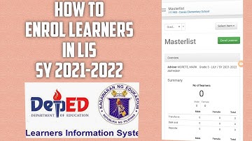 HOW TO ENROL LEARNERS IN LIS FOR SY 2021-2022 USING PHONE