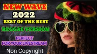Best English Song Background Music For Livestream 2022  Reggae Version No Copyright
