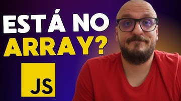 Como verificar se um valor está no array com javascript