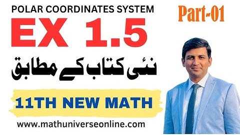 First Year New Math Book 2025 || Exercise 1.5 ||Polar Coordinate System