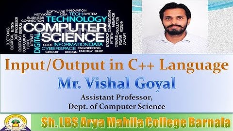 Lecture 3 Input Output in C++ by Vishal Goyal