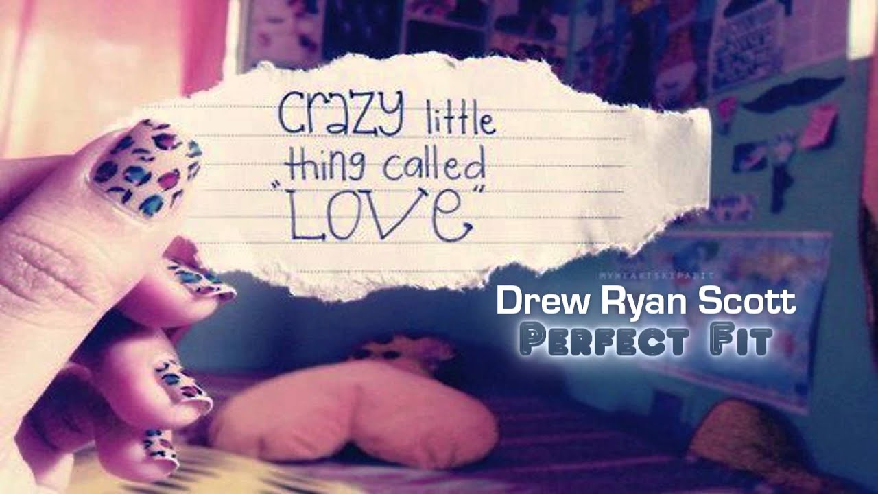 Perfect Fit - Drew Ryan Scott