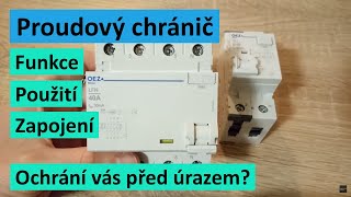 Princip a zapojení proudového chrániče