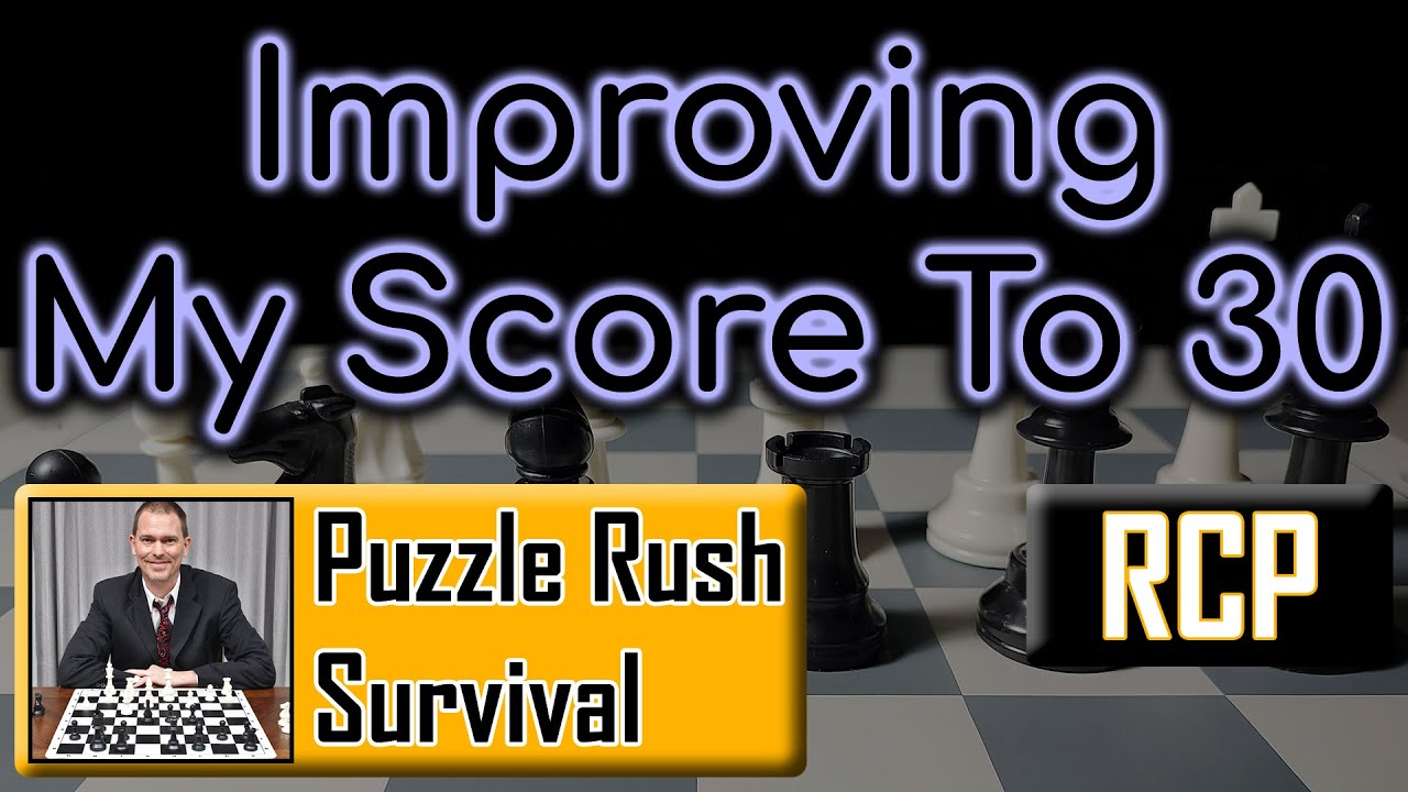 Slight Improvement (To 30) Puzzle Rush Survival YouTube