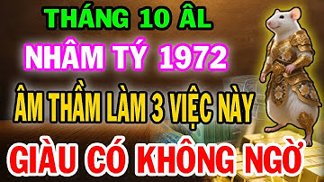Nhâm Tý 1972 Tháng 10 Âm Lịch - 3 Hành Động Âm Thầm Nhưng Đổi Đời Cực Nhanh Ít Ai Biết