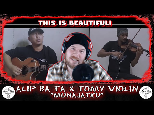 Alip Ba Ta x Tomy Violin 🇮🇩 - Munajatku | AMERICAN RAPPER REACTION! class=