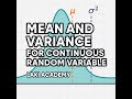 Mean & Variance of Continuous Random Variables | Statistics for Data Science