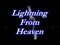 Lightning From Heaven Lightning From Heaven
