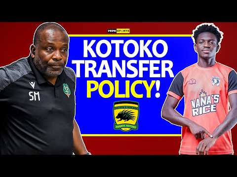 REVEALED 🔥 ASANTE KOTOKO 🇦🇹 TRANSFER POLICY BY NEW FOOTBALL DIRECTOR STANLEY MENZO IS FANTASTIC 