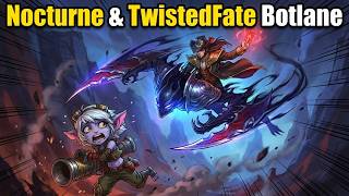 League of Legends Nocturne &amp; TwistedFate Botlane Combo