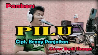 Nostalgia Panbers - PILU (Cipt. Benny Panjaitan) Cover Budi Sinaga