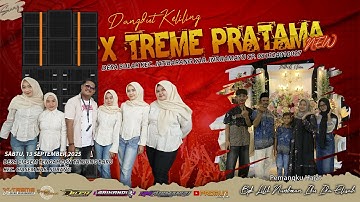 🔴LIVE SINGA DANGDUT X-TREME PRATAMA NEW | SHOW DESA CIASEM DUSUN TANJUNG BARU SUBANG | SABTU, 13 SEP