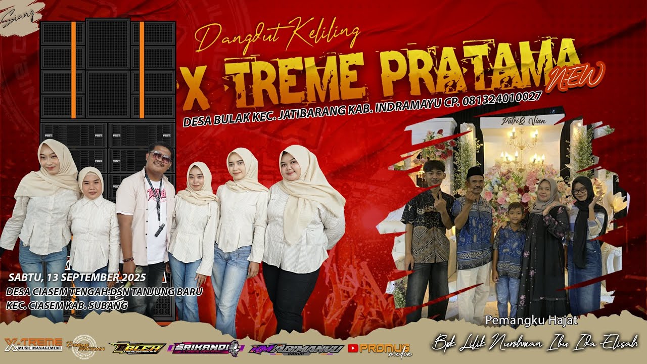 🔴LIVE SINGA DANGDUT X-TREME PRATAMA NEW | SHOW DESA CIASEM DUSUN TANJUNG BARU SUBANG | SABTU, 13 SEP