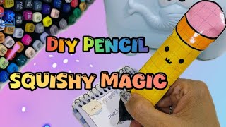 Cutest Diy Squishy Ever Handmade Pencil Squishy Tutorial