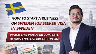 HOW TO CONVERT SWEDEN JOB SEEKER VISA TO SELF-EMPLOYMENT / BUSINESS VISA | COMPLETE GUIDE 2026