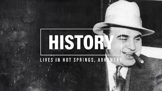 Al Capone | History Lives in Hot Springs National Park, Arkansas