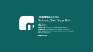 Celebrity Clameres - Magnalia (Even Deeper Mix) [Macarize] Profile