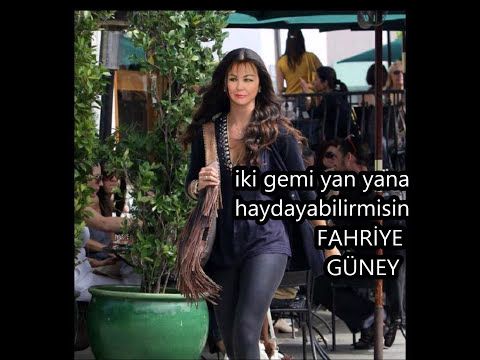 İKİ GEMİ YAN YANA --   FAHRİYE GÜNEY