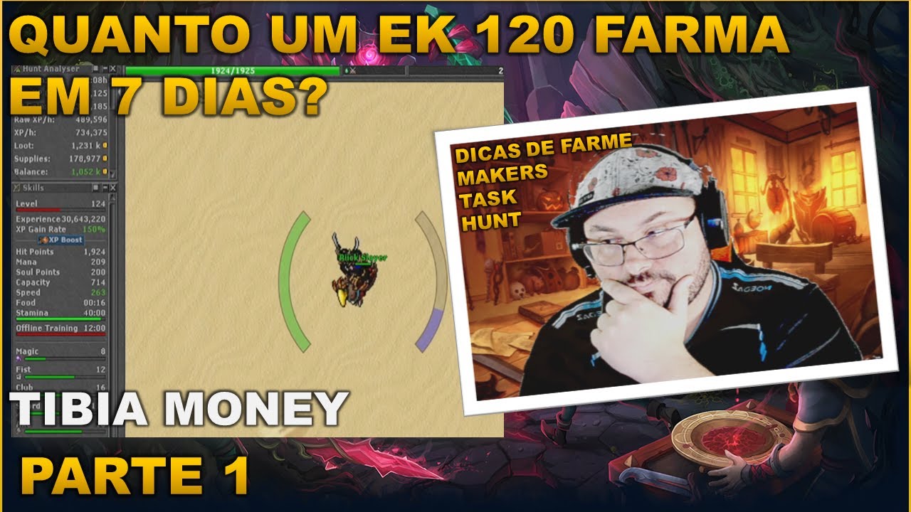 QUANTO UM EK 120 CONSEGUE FARMAR EM 7 DIAS - PARTE 1 | TIBIA MONEY