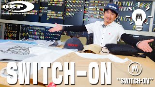 【並木敏成が徹底解説】2021年のO.S.P注目NEWアイテム大集合！「パート5：SWITCH-ON」