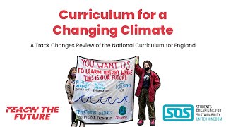 Teach the Future: Curriculum for a Changing Climate - new subjects launched!