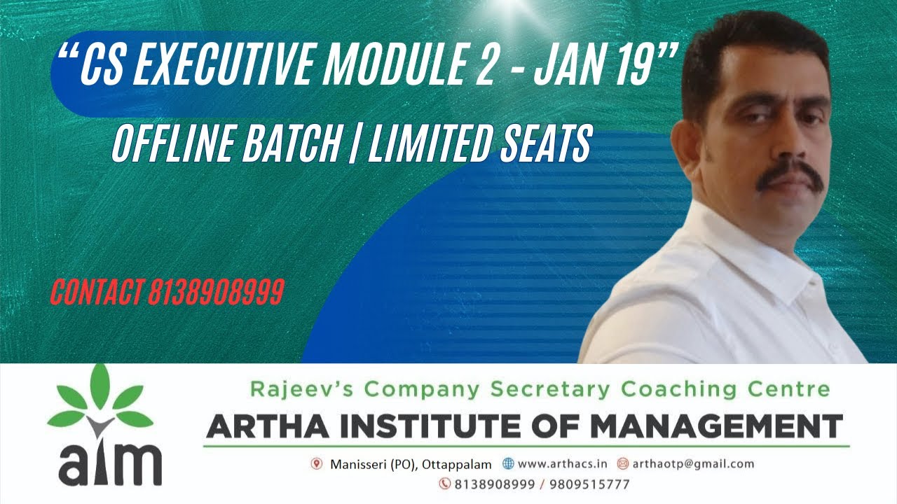 CS Executive Module 2 Offline Classes -- Starting Jan 19 | Limited Seats