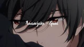 Lagu Jepang Sedih  Amanojaku  Gumi terlahir Sebagai Pengecut  S  By  Menhara 