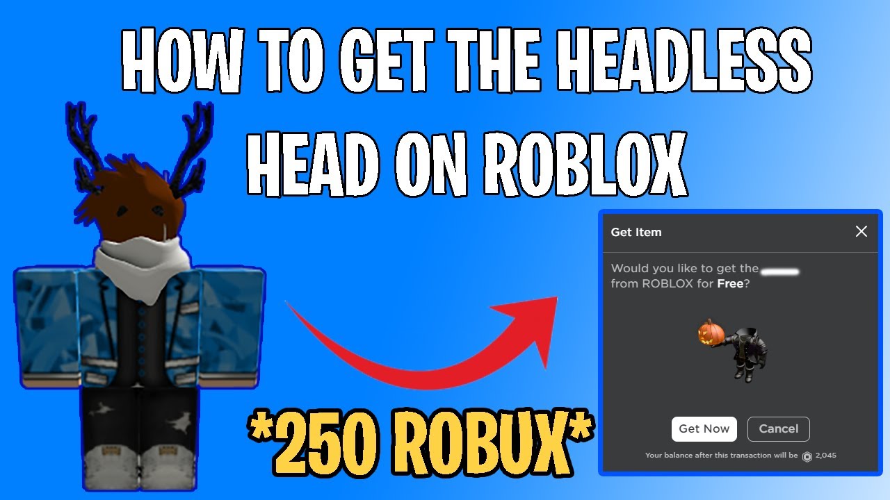 How To Get The Headless Head For 250 Robux June 2020 Awesome Cam Youtube - how to get the headless head item on roblox