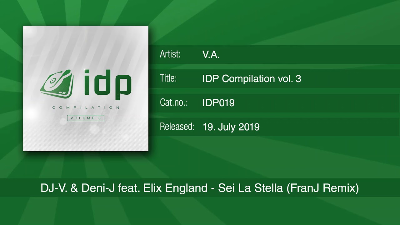 DJ-V. & Deni-J feat. Elix England - Sei La Stella (FranJ Remix)