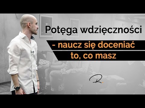 Wideo: Jak być wdzięcznym (ze zdjęciami)