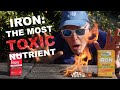 Iron the most common nutrient deficiency and  the most toxic