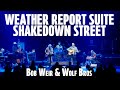 "Weather Report Suite → Shakedo" - Bob Weir & Wolf Bros | Radio City Music Hall | 4/2/22 | Relix