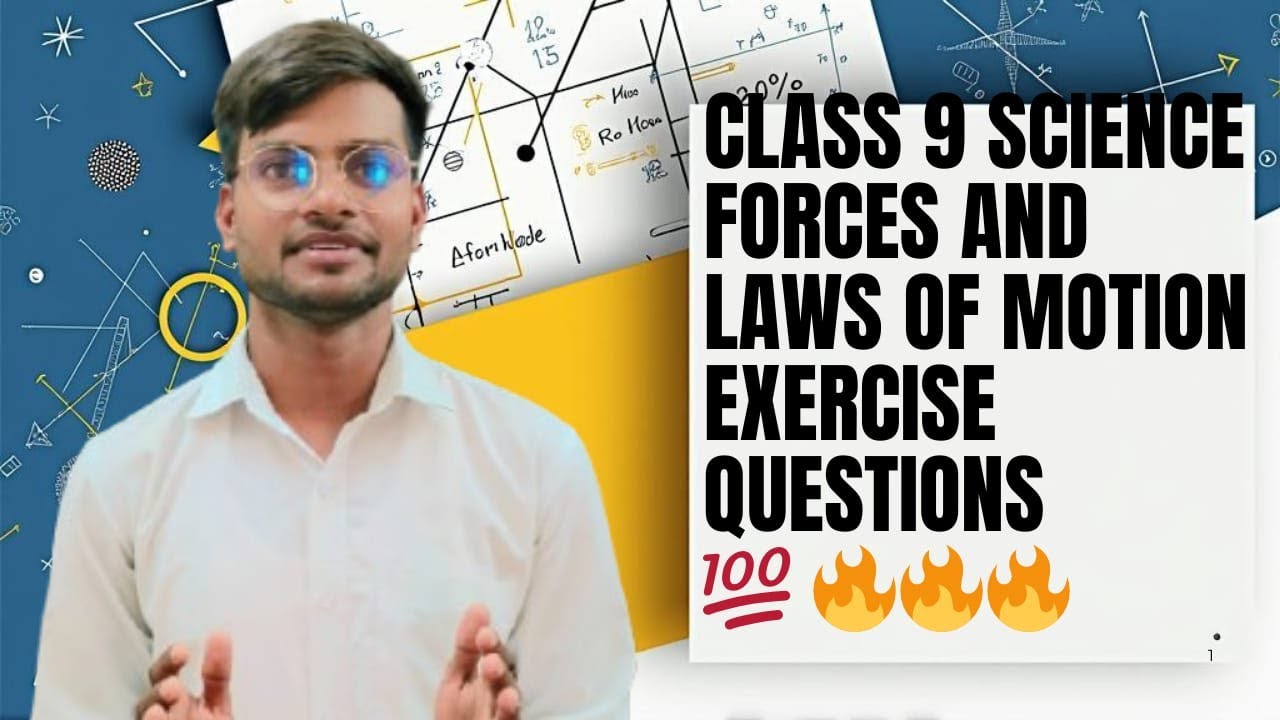 Class 9 Science | Force & Laws of Motion Back Exercise Questions ...